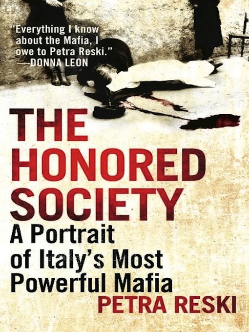 Détails du titre pour The Honored Society par Petra Reski - Disponible